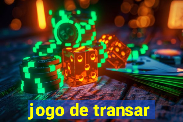 jogo de transar